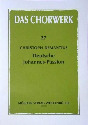 Passion nach dem Evangelisten Johannes zu 6 Stimmen Partitur (la)