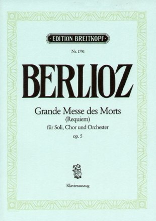 Groe Totenmesse op. 5 fr Soli, Chor und Orchester Klavierauszug (la)