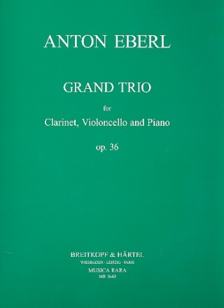 Grand Trio Es-Dur op.36 fr Klavier, klarinette und Violoncello Partitur und Stimmen