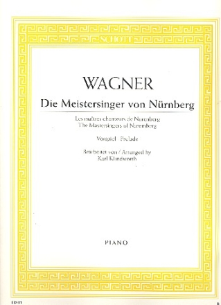 Die Meistersinger von Nrberg - Vorspiel zum 1. Akt fr Klavier