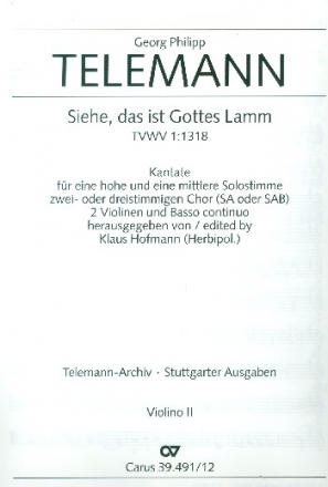 Siehe das ist Gottes Lamm fr Soli, gem Chor, 2 Violinen und Bc Violine 2