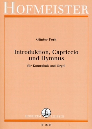 Introduktion, Capriccio und Hymnus fr Kontraba und Orgel