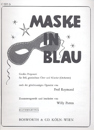 Maske in Blau groes Potpourri fr Soli, SATB Chor und Klavier Partitur (dt)