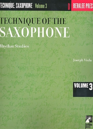 The technique of the saxophone vol.3 - Rhythm Studies for saxophone