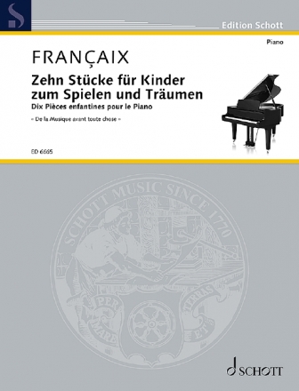 Zehn Stcke fr Kinder zum Spielen und Trumen fr Klavier