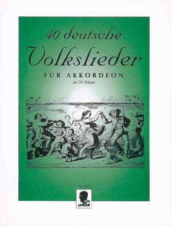 40 deutsche Volkslieder fr Akkordeon