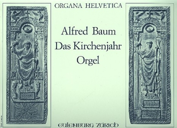 Das Kirchenjahr - 9 Choralfantasien zu kirchlichen Feiertagen fr Orgel