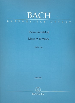 Messe h-Moll BWV232 fr Soli, Chor und Orchester Violine