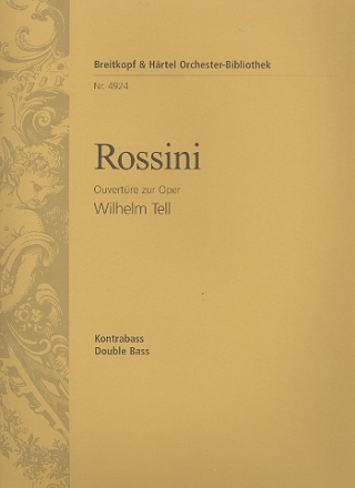 Wilhelm Tell Ouvertre fr Orchester Kontrabass