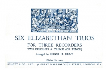 6 Elizabethan Trios for 3 recorders (ssa(t)) score