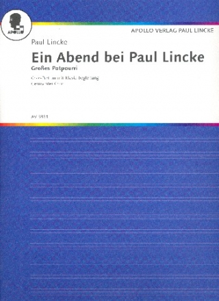 Ein Abend bei Paul Lincke fr gem Chor und Klavier Partitur