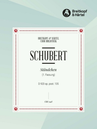 Stndchen D920 fr Alt, Mnnerchor und Klavier Chorpartitur