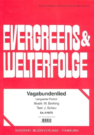 Vagabundenlied: Einzelausgabe fr klavier Ein kleines Lied auf allen Wegen