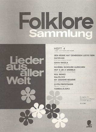 Folklore-Sammlung Band 4 -Lieder aus aller Welt fr Gesang und Klavier