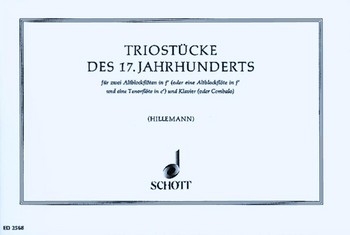 Triostcke des 17. Jahrhunderts fr 2 Altblockflten und Klavier