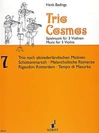 Trio-Cosmos Nr. 7 fr 3 Violinen (solistisch oder chorisch) Spielpartitur