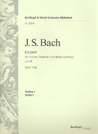 Konzert a-Moll BWV1041 fr Violine, Streicher und Bc Violine 1