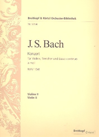 Konzert a-Moll BWV1041 fr Violine, Streicher und Bc Violine 2