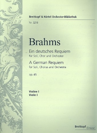 Ein deutsches Requiem op.45 fr Soli, Chor und Orchester Violine 1