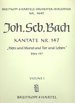 Herz und Mund und Tat und Leben Kantate Nr.147 BWV147 Violine 1