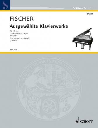 Ausgewhlte Klavierwerke fr Klavier (auch fr Cembalo oder Orgel)