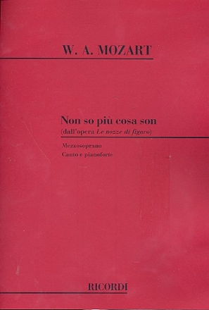 Non so pi cosa son dall'opera Le nozze di Figaro per mezzosoprano e pianoforte