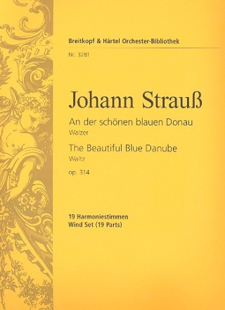 An der schnen blauen Donau op.314 - Walzer fr Orchester Harmonie