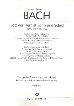 Gott der Herr ist Sonn und Schild Kantate Nr.79 BWV79 Violine 1