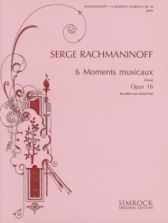 6 Moments musicaux op.16 (1896) pour piano