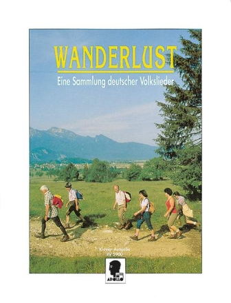 Wanderlust Eine Sammlung deutscher Volkslieder fr Klavier (gebunden)