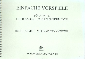 Einfache Vorspiele Band 1 fuer orgel