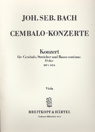 Konzert D-Dur BWV1054 fr Cembalo, Streicher und Bc Viola