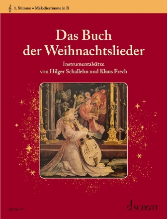 Das Buch der Weihnachtslieder fr variable Besetzungsmglichkeiten Einzelstimme - 1. Stimme in B / Melodiestimme (Violinschlssel): Klari