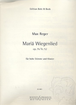 Mari Wiegenlied op.76,52 fr hohe Singstimme und Klavier