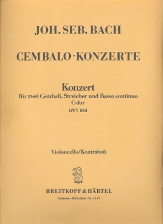 Konzert C-Dur BWV1061 fr 2 Cembali, Streicher und Bc Violoncello / Kontrabass