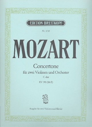 Concertone C-Dur KV190/186e fr 2 Violinen und Orchester Klavierauszug