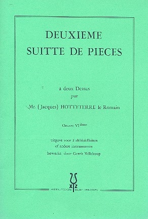 Deuxieme Suitte de pices op.6 for 2 alto recorders score