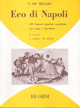 Eco di Napoli -150 canzoni populari napoletane vol.1 50 canzoni  (na/it)