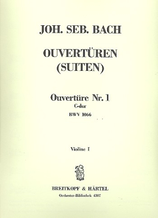 Ouvertre C-Dur Nr.1 BWV1066 fr Orchester Violine 1