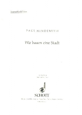 Wir bauen eine Stadt fr Kinderchor (SMez), Melodie-Instrumente und Schlagwerk Einzelstimme - Sopran-Blockflte