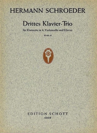 3. Klaviertrio op. 43 fr Klarinette in A, Violoncello und Klavier Stimmensatz