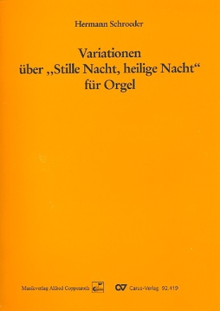 Variationen ber Stille Nacht heilige Nacht fr Orgel