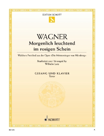 Morgenlich leuchtend im rosigen Schein fr Tenor und Klavier