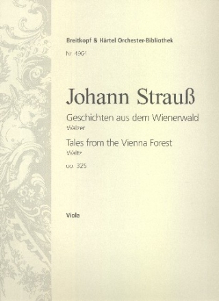 Geschichten aus dem Wienerwald op.325 - Walzer fr Orchester Viola