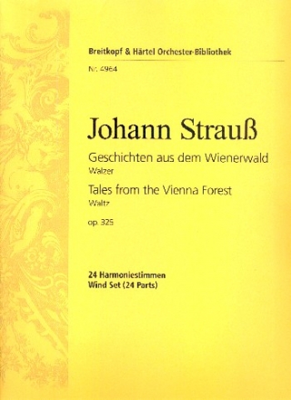 Geschichten aus dem Wienerwald op.325 - Walzer fr Orchester Harmonie