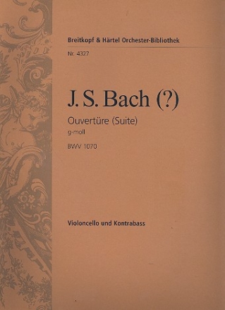 Ouvertre (Suite) g-Moll BWV1070 fr Streichorchester Violoncello / Kontrabass