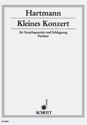 Kleines Konzert fr Streichquartett und Schlagzeug (1-2 Spieler) Partitur