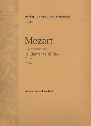 Titus KV621 Ouvertre fr Orchester Violoncello / Kontrabass