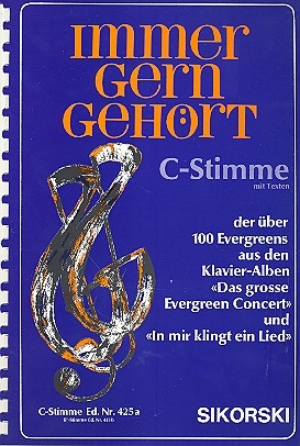 Immer gern gehrt C-Stimme mit Texten der ber 100 Evergreens aus den Klavier-Alben