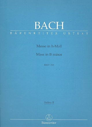 Messe h-Moll BWV232 fr Soli, Chor und Orchester Violine 2